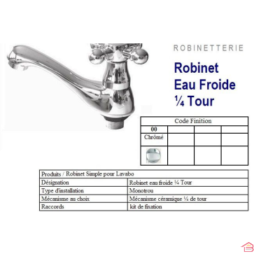 ROBINET EAU FROIDE 1/4 ROSCA